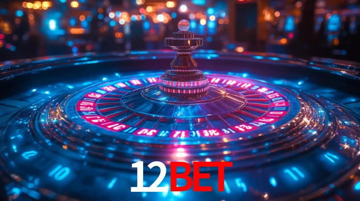 12bet,12bet.com app